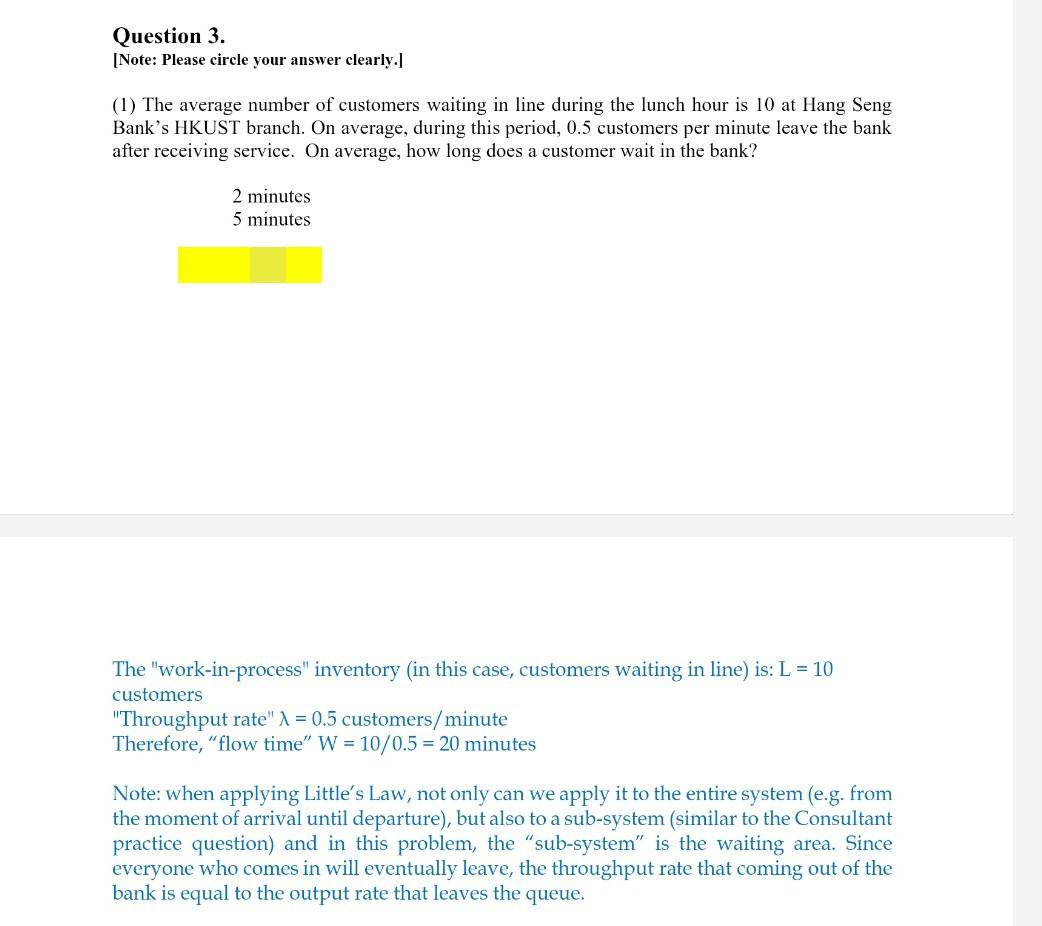 ,,????? Question 3. [Note: Please circle your