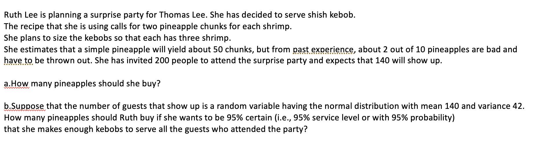 Ruth Lee is planning a surprise party for Thomas