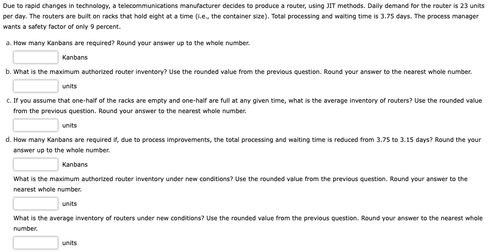 Due to rapid changes in technology, a