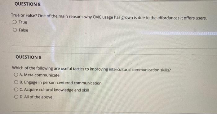 QUESTION 8 True or False? One of the main reasons