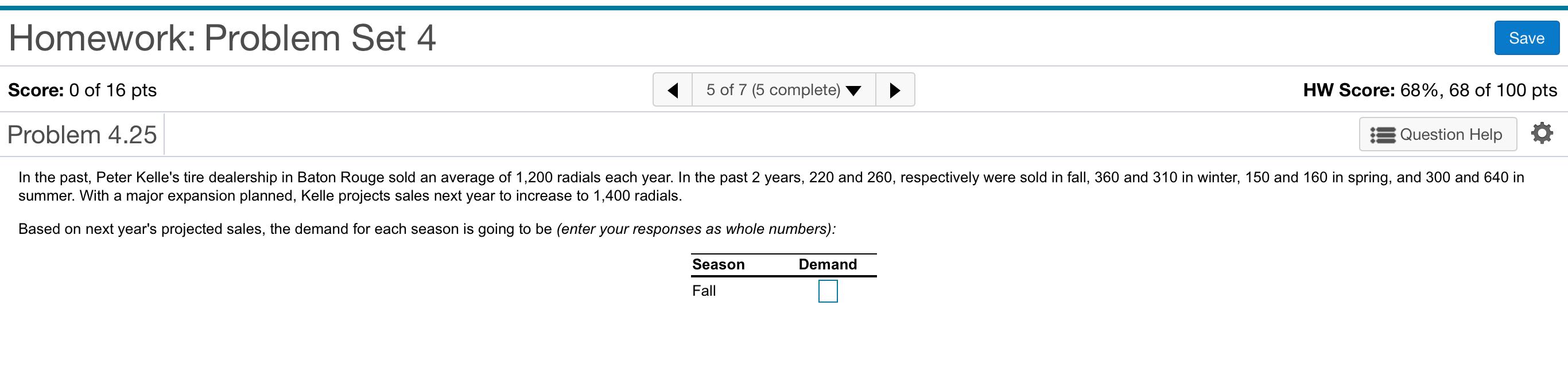 Homework: Problem Set 4 Save Score: 0 of 16 pts 5