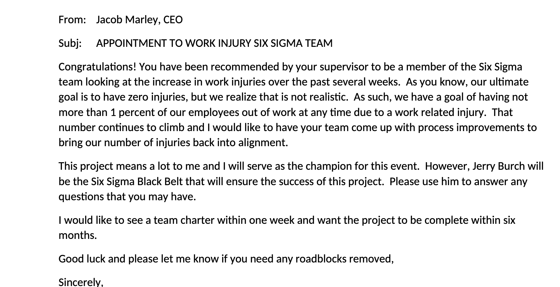 From: Jacob Marley, CEO Subj: APPOINTMENT TO WORK