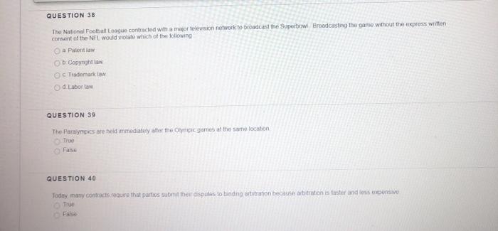 38-40 QUESTION 38 The National Football League