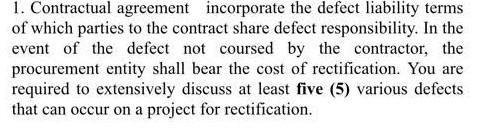 1. Contractual agreement incorporate the defect