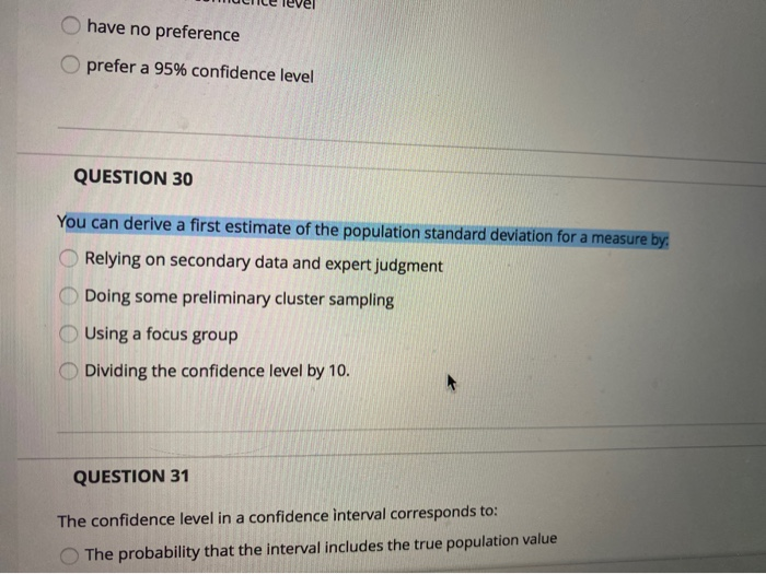 have no preference O prefer a 95% confidence