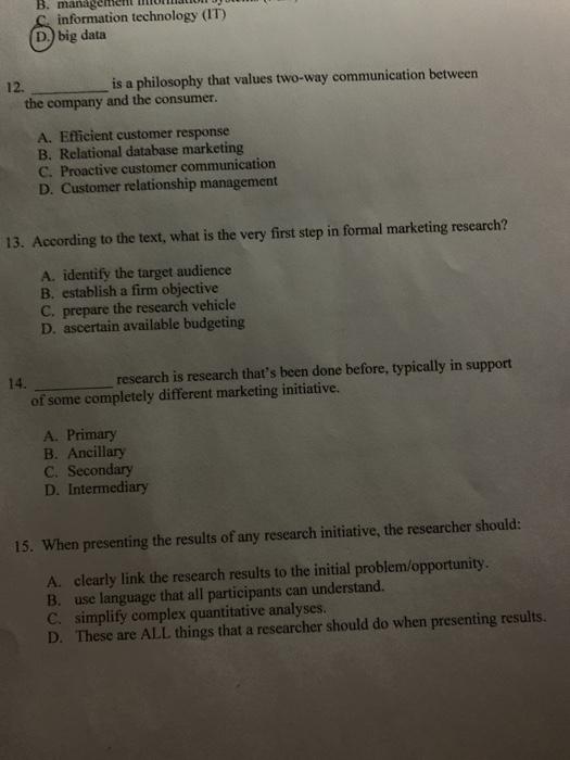 B. manageme! . information technology (IT) D.)