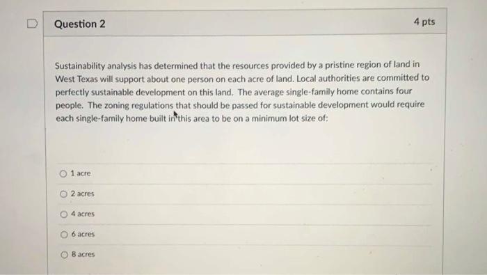 Question 2 4 pts Sustainability analysis has