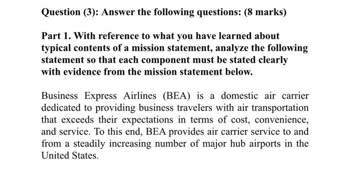 Question (3): Answer the following questions: (8