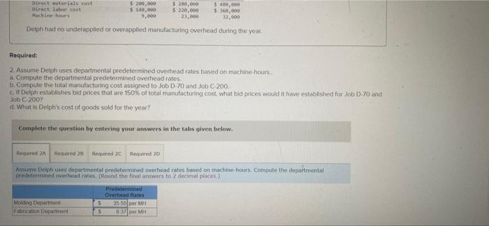 Return to ques Delph Company uses a job order
