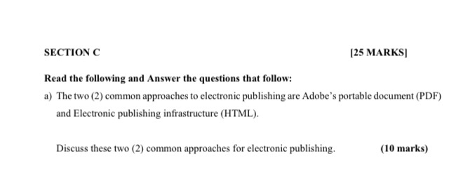 SECTION C [25 MARKS Read the following and Answer