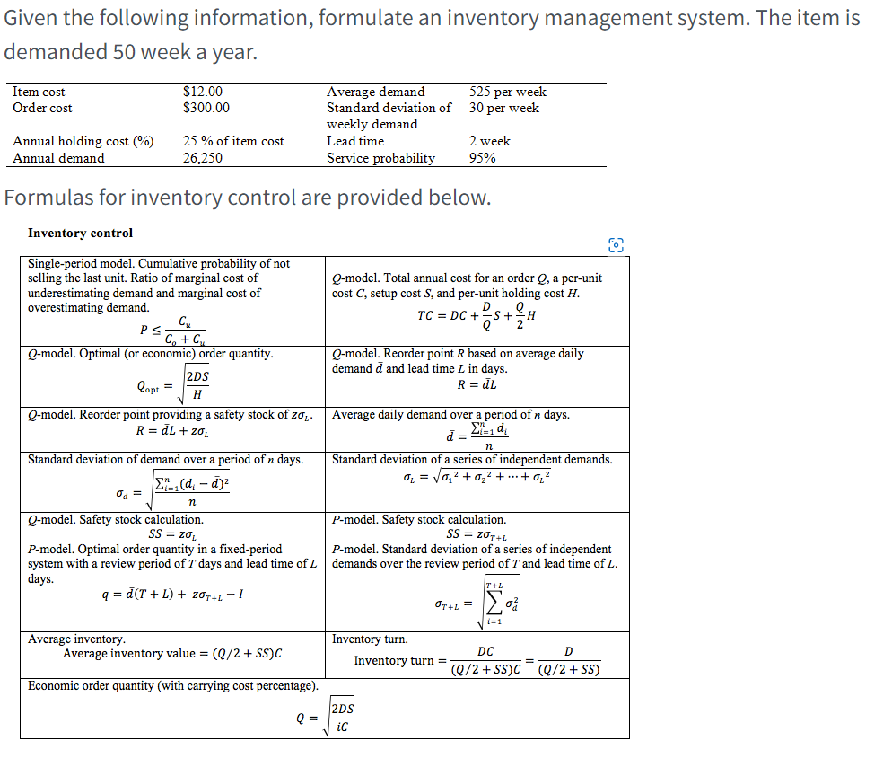 Given the following information, formulate an