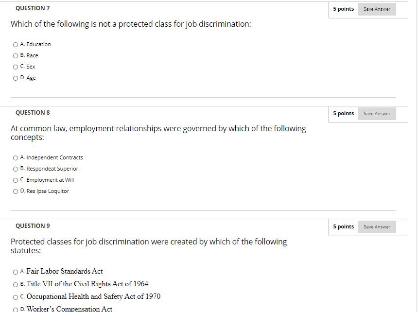 QUESTION 7 5 points Save Answer Which of the