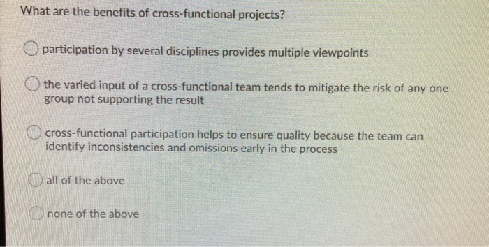 What are the benefits of cross-functional