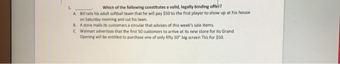 Which of the following constitutes a valid,