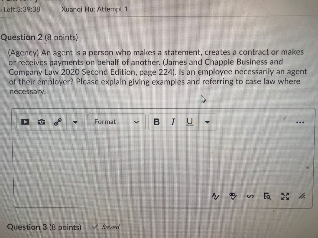 e Left:3:39:38 Xuangi Hu: Attempt 1 Question 2 (8