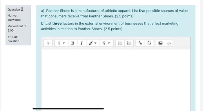 Question 2 Not yet answered Marked out of 5.00 P