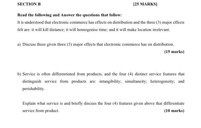 SECTION B (25 MARKS Read the following and Answer