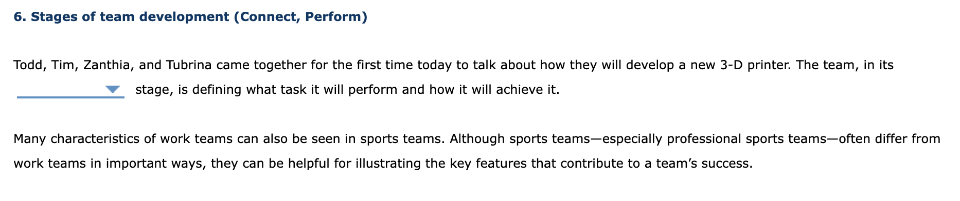 6. Stages of team development (Connect, Perform)
