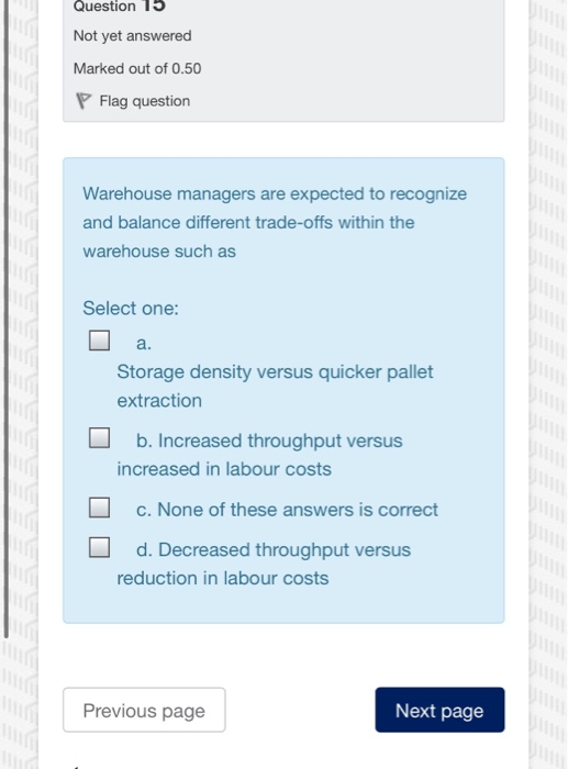 Question 15 Not yet answered Marked out of 0.50 P
