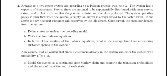2. Arrivals to a two-server system are according