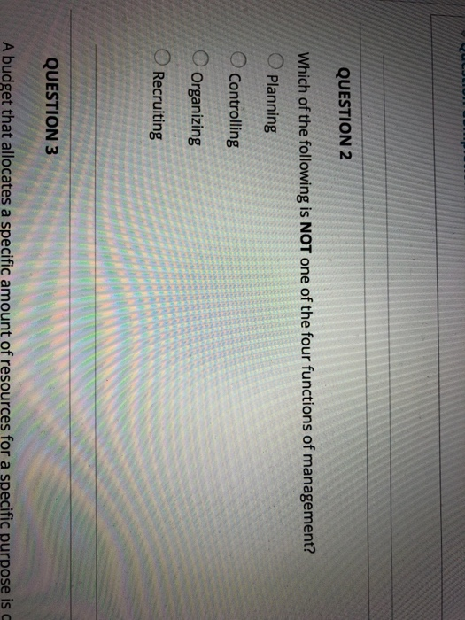 QUESTION 2 Which of the following is NOT one of