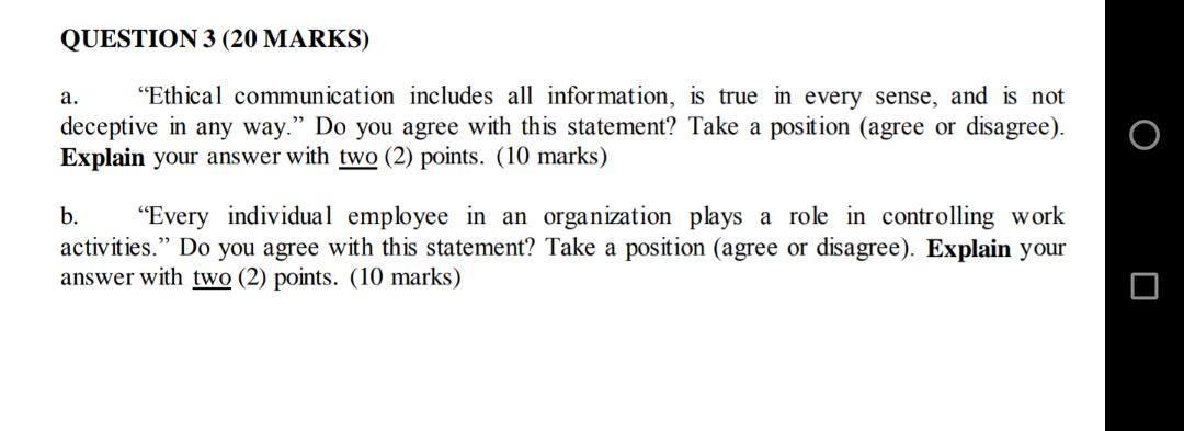 QUESTION 3 (20 MARKS) a. "Ethical communication
