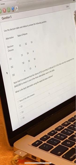 Questions Use the decision table sen below to use