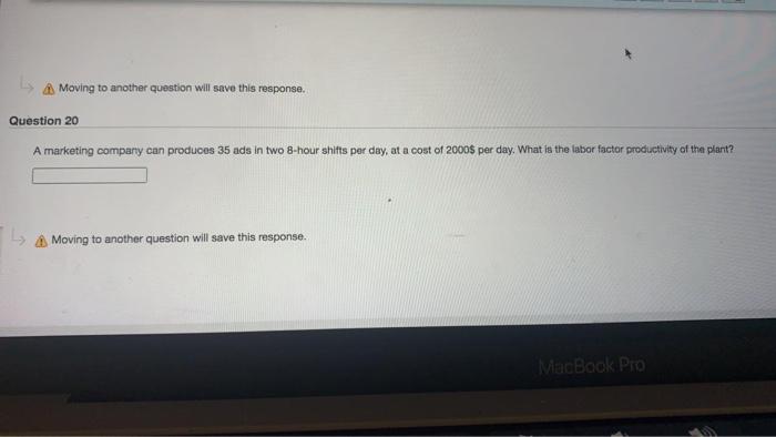 Moving to another question will save this