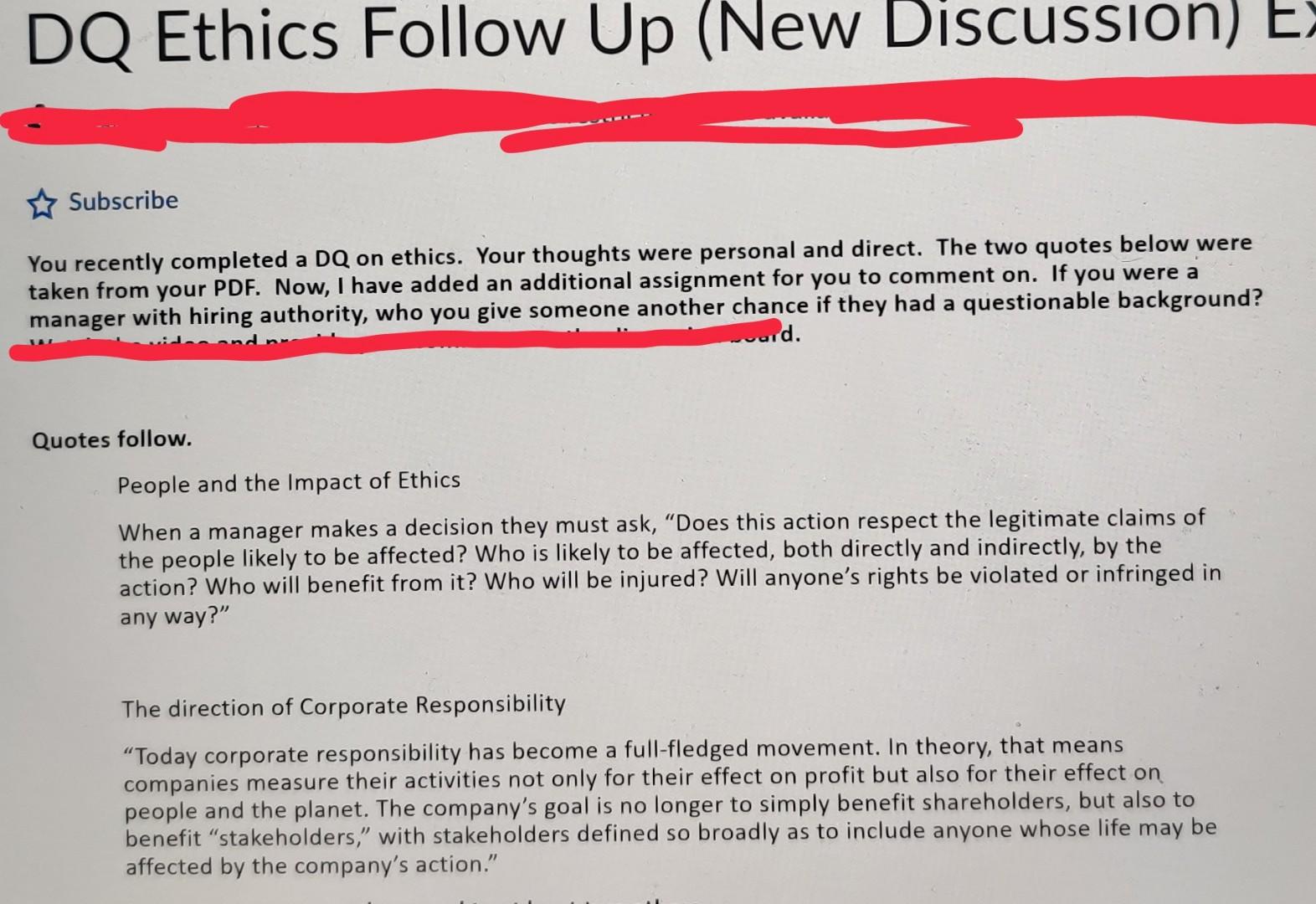 please answer this discussion question Ethics