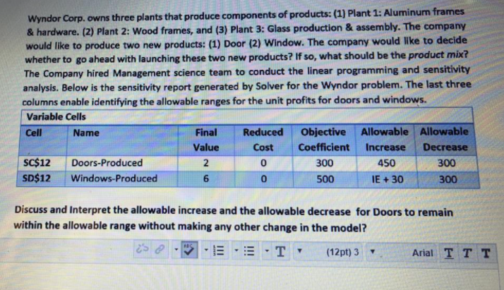 Wyndor Corp. owns three plants that produce