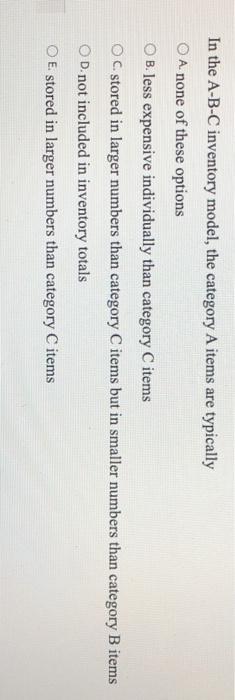 Regarding the economic order quantity, which of