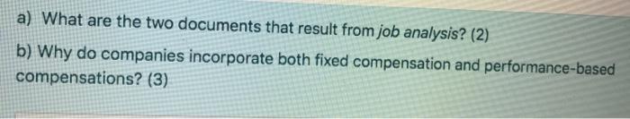 a) What are the two documents that result from