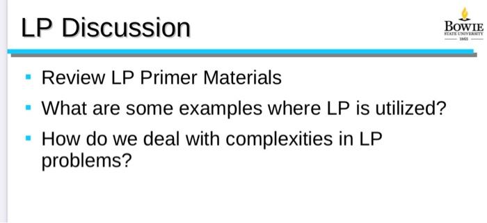 LP Discussion BOWIE STATE UNIVERSITY Review LP