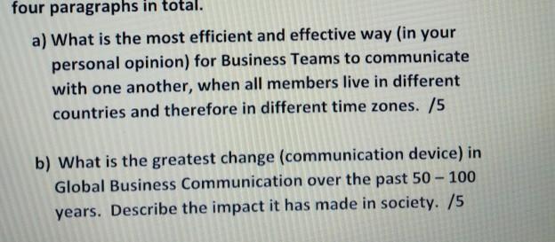 four paragraphs in total. a) What is the most