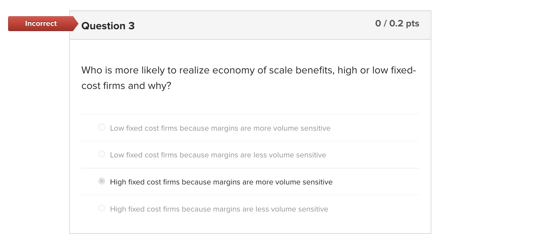 Who is more likely to realize economy of scale