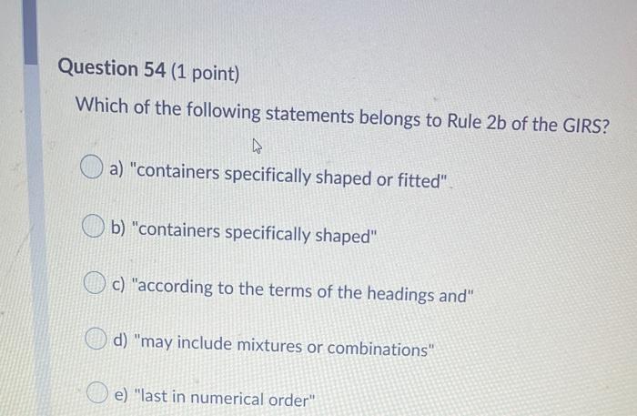 Question 54 (1 point) Which of the following