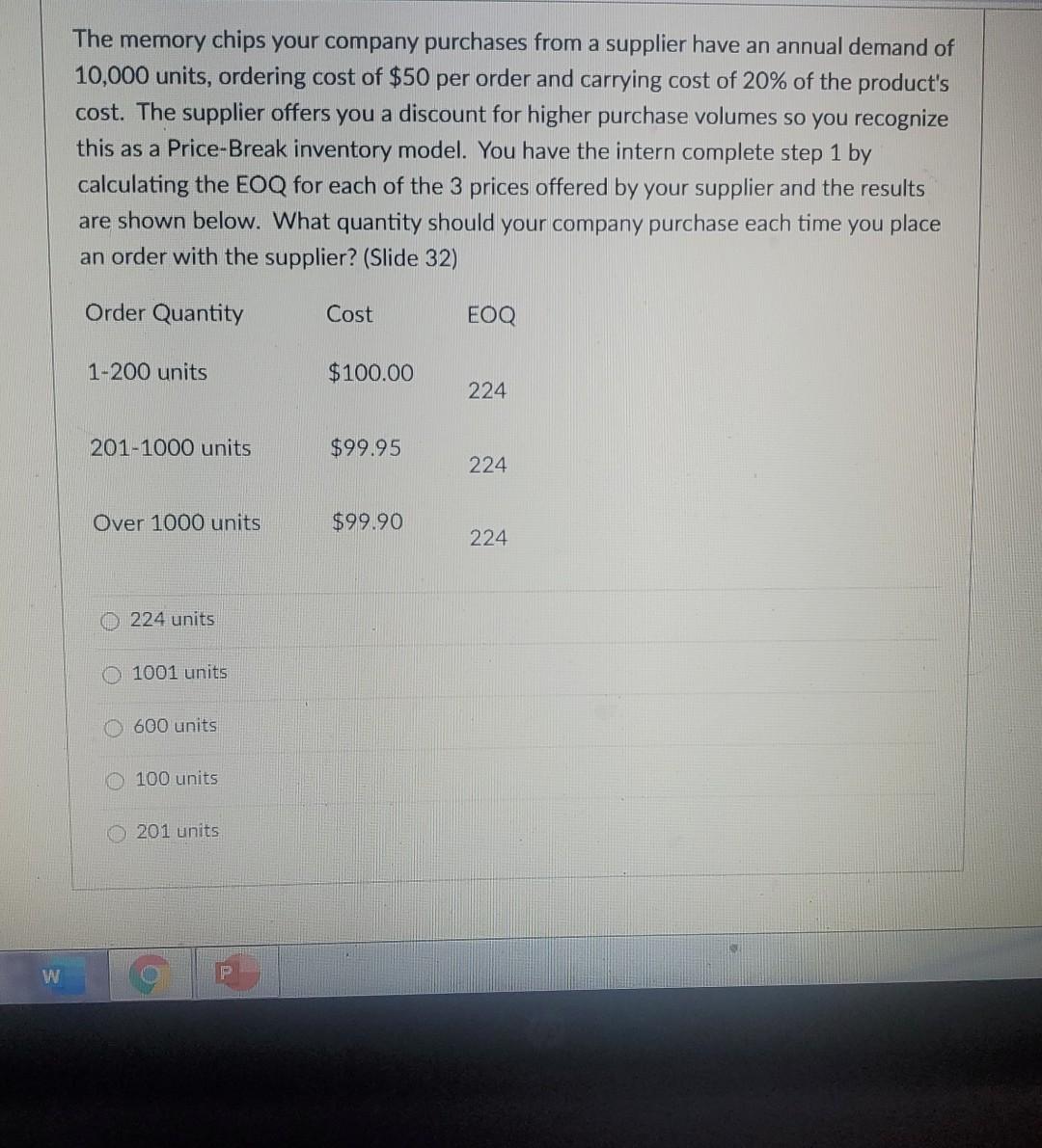 The memory chips your company purchases from a