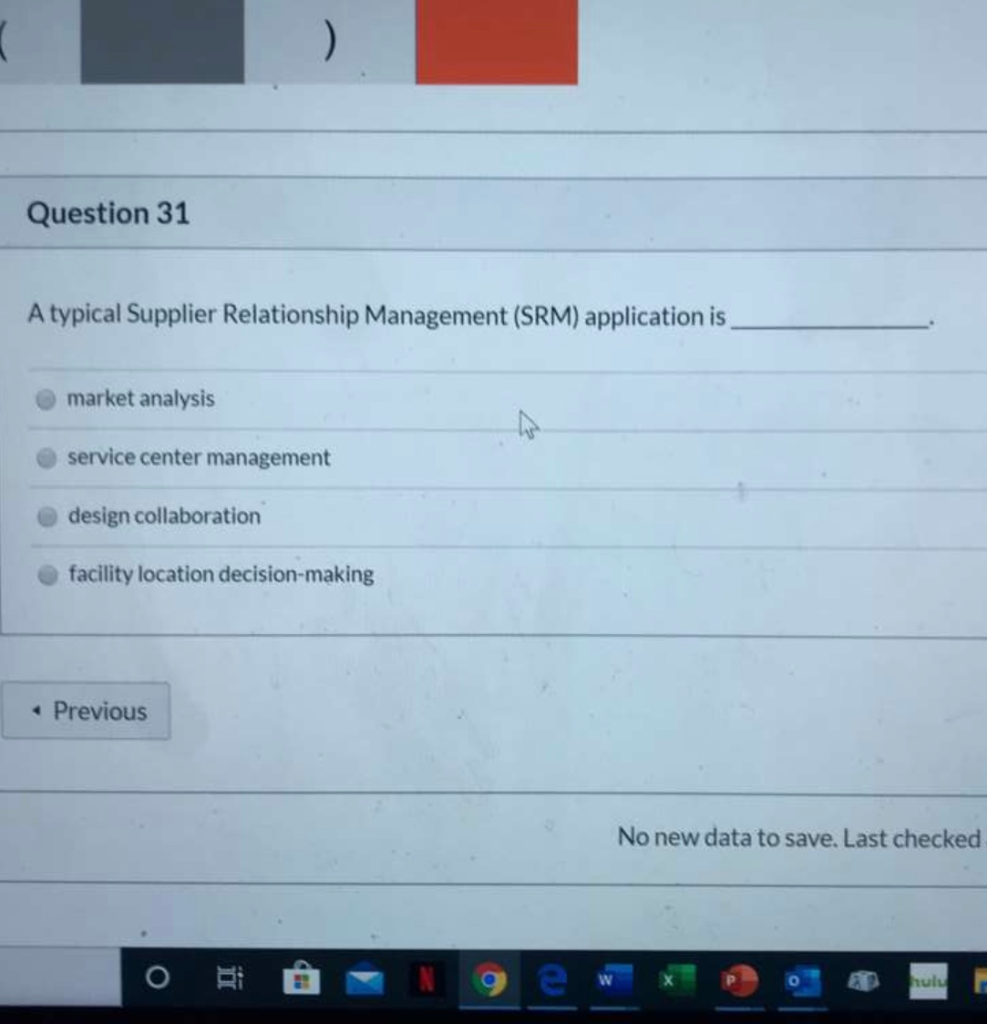 Question 31 A typical Supplier Relationship