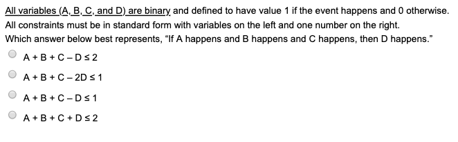 All variables (A, B, C, and D) are binary and