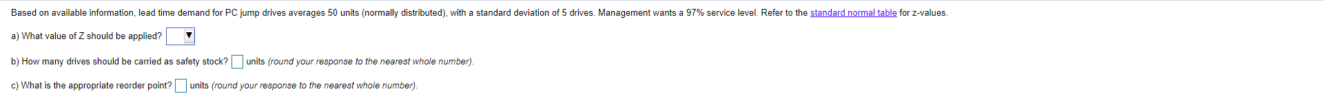 Based on available information, lead time demand