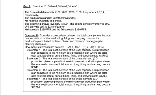 Part 6. Question 10. [Video-1. Video-2 Video-3.]