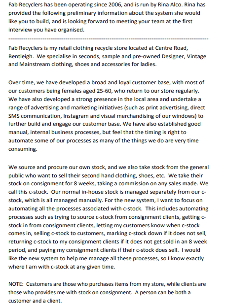 Stakeholders Identify the stakeholders in the