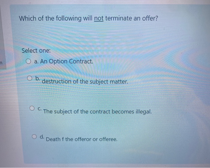 B for number one and C for number two are wrong