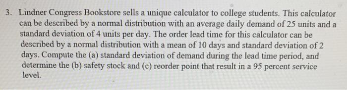 Homework 2: Safety Stock 1. Lindner Congress