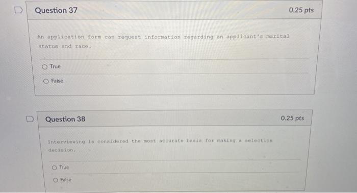 Question 37 0.25 pts An application form can