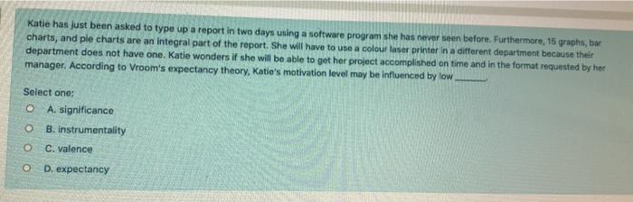 Katie has just been asked to type up a report in