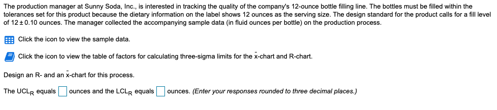 The production manager at Sunny Soda, Inc., is