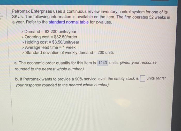 solve B Petromax Enterprises uses a continuous