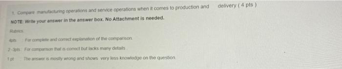 1. Compare manufacturing operations and service