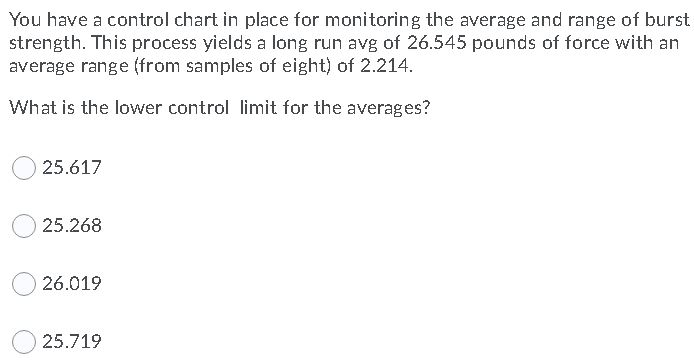 You have a control chart in place for monitoring